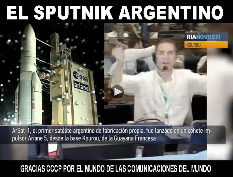ARSAT-1, el Sputnik argentino